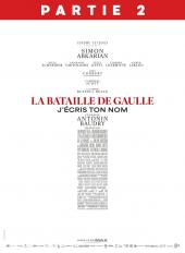 La Bataille de Gaulle - Partie 2 : J’écris ton nom
